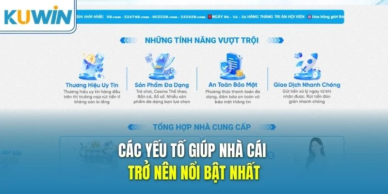 Các yếu tố giúp nhà cái trở nên nổi bật nhất
